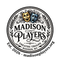 Madison Players Theatre Troupe, Madison West Virginia